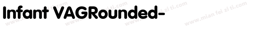 Infant VAGRounded字体转换
